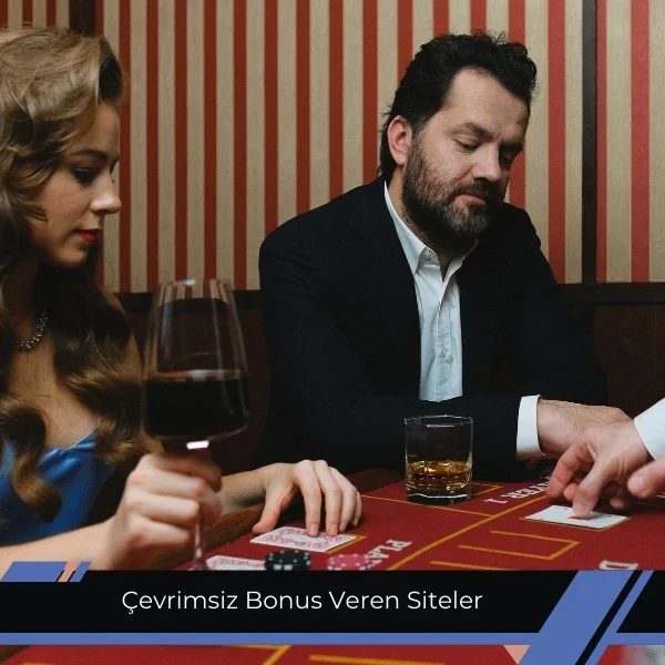 Çevrimsiz Bonus Veren Siteler