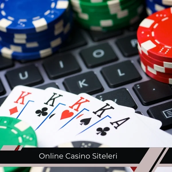 Online Casino Siteleri 